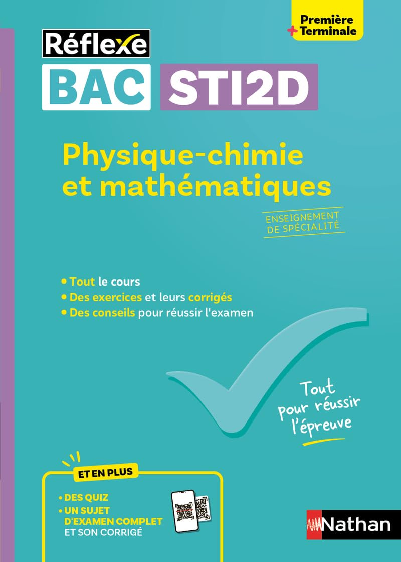 Physique chimie et mathématiques : enseignement de spécialité 1re, terminale STI2D
