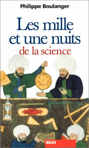 Les mille et une nuits de la science
