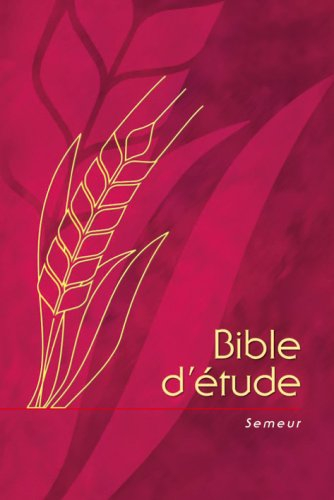 Bible d'étude : version Semeur