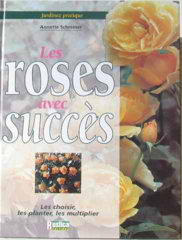 Les roses avec succès