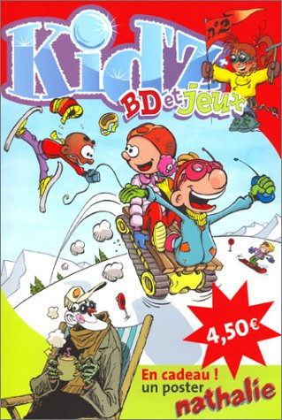 Kid'z, n° 2. Hiver 2003