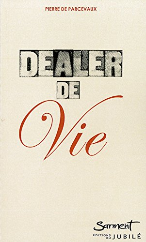 Dealer de vie