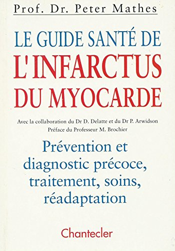 le guide santé de l'infarctus du myocarde