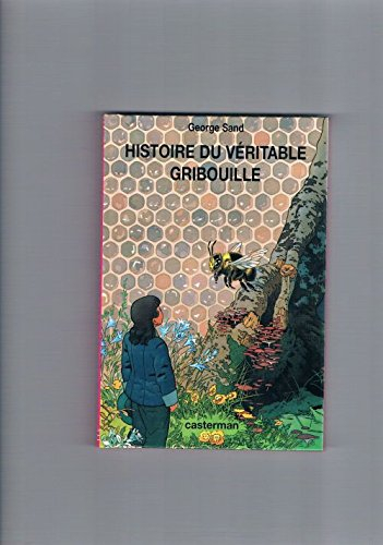 Histoire du véritable Gribouille