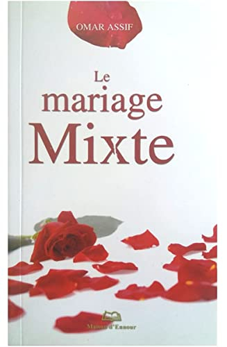 Mariage mixte (le)