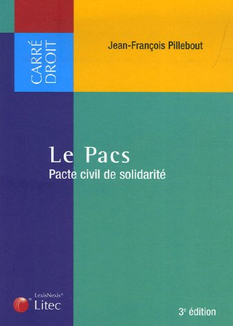 Le Pacs, pacte civil de solidarité