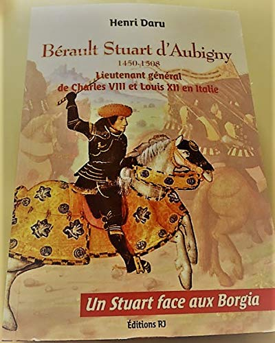 Bérault Stuart d'Aubigny : 1450-1508