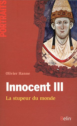 Innocent III : la stupeur du monde