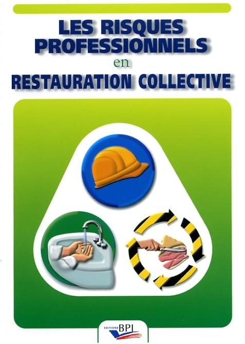 Les Risques Professionnels en Restauration Collective
