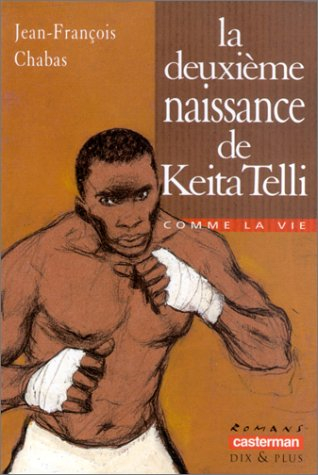 La deuxième naissance de Keita Telli