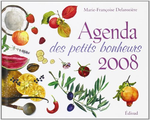Agenda des petits bonheurs 2008