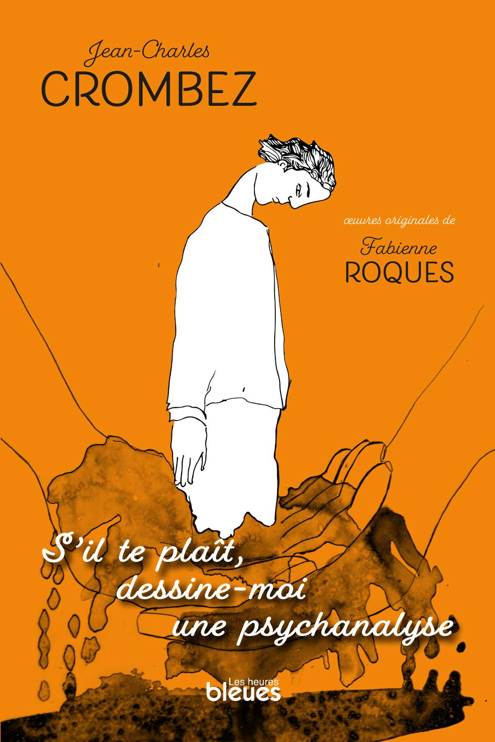 S'il te plaît, dessine-moi une psychanalyse