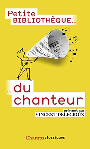 Petite bibliothèque du chanteur