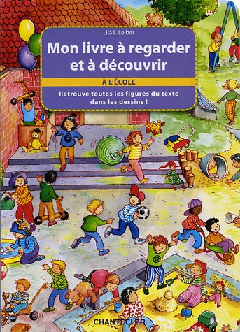 Mon livre à regarder et à découvrir à l'école