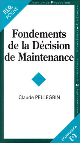 Fondements de la décision de maintenance