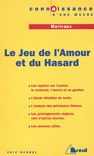 Le jeu de l'amour et du hasard, Marivaux