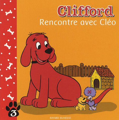 Clifford. Vol. 3. Rencontre avec Cléo