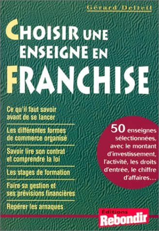 Choisir une enseigne en franchise