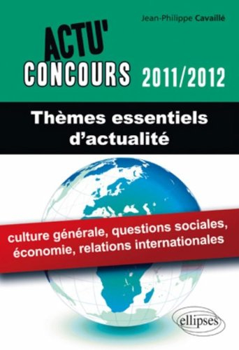Thèmes essentiels d'actualité 2011-2012