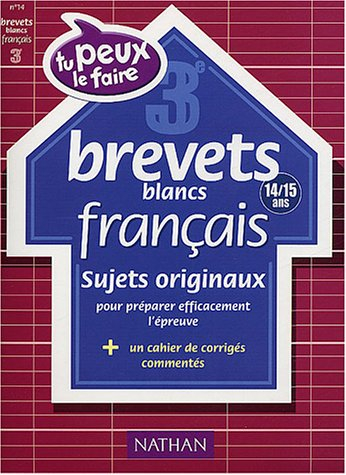 Français 3e (14-15 ans) : brevets blancs