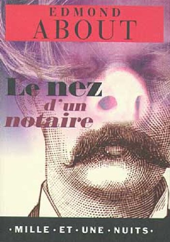 Le nez d'un notaire