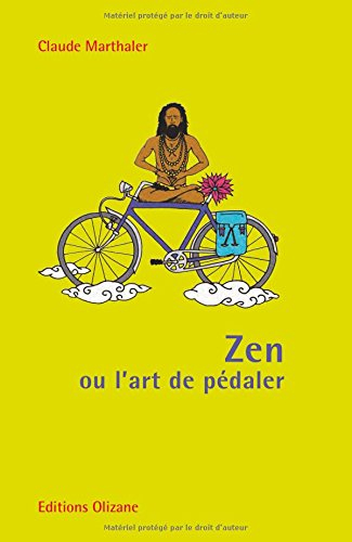 Zen ou L'art de pédaler