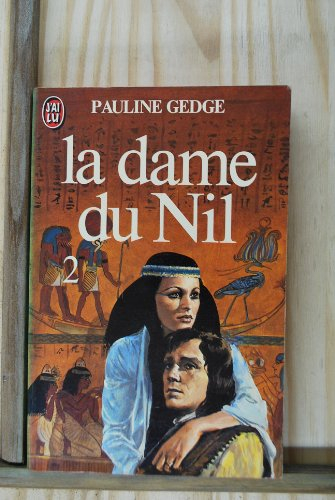 la dame du nil  t2 ***