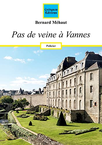 Pas de peine à Vannes