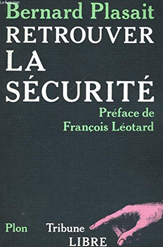 Retrouver la sécurité
