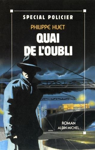 Quai de l&#039;oubli