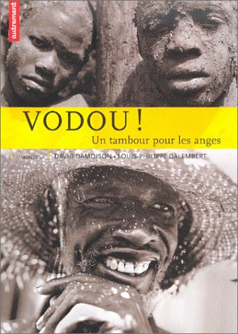 Vodou ! : un tambour pour les anges