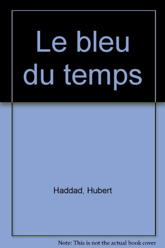 Le bleu du temps