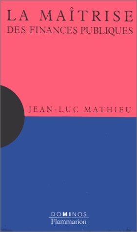La maîtrise des finances publiques