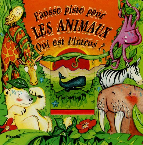 Fausse piste pour les animaux : qui est l'intrus ?