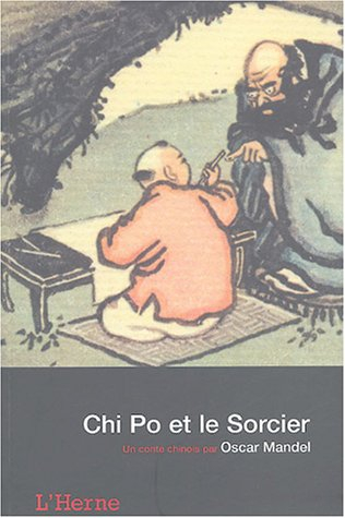 Chi Po et le sorcier : contes chinois