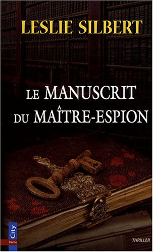 Le manuscrit du maître espion