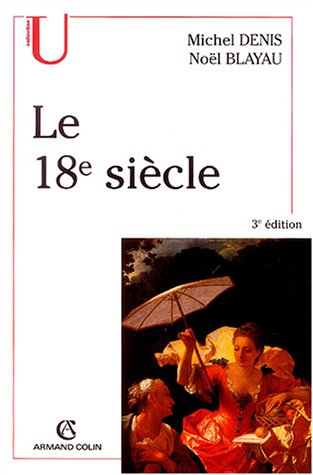 Le XVIIIe siècle