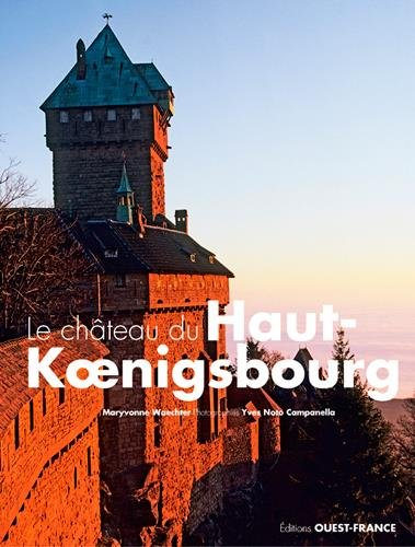 Le château du Haut-Koenigsbourg