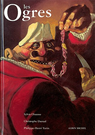 Les Ogres : encyclopédie thématique de l'ogritude