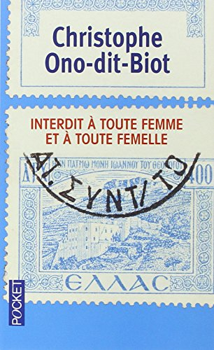 Interdit à toute femme et à toute femelle
