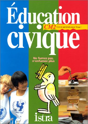 Multilivre éducation civique, CM2, cycle des approfondissements niveau 3