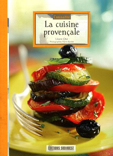 Connaître la cuisine provençale