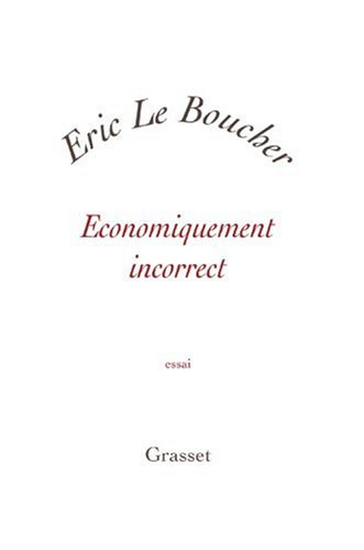 Economiquement incorrect