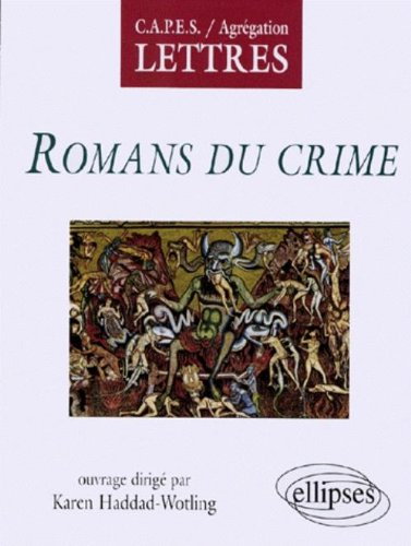 Romans du crime : littérature générale et comparée