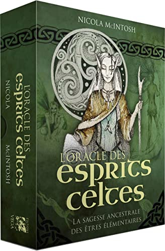 L'oracle des esprits celtes : la sagesse ancestrale des êtres élémentaires