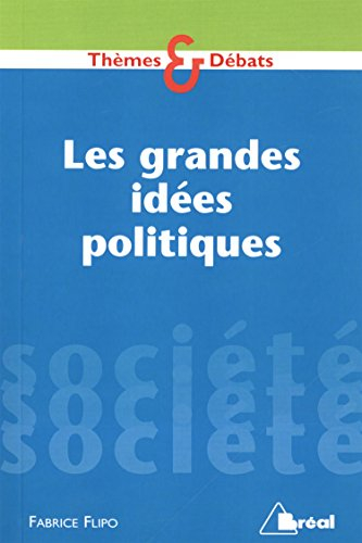 Les grandes idées politiques