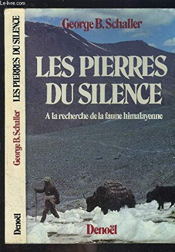 Les pierres du silence, à la recherche de la faune himalayenne
