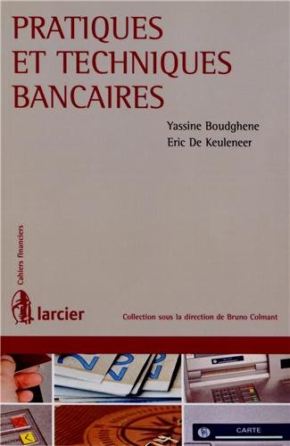 Pratiques et techniques bancaires