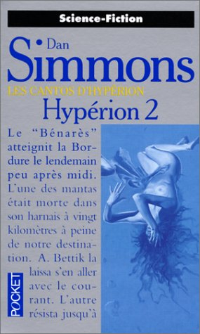 les cantos d'hypérion, tome 2 : hypérion 2