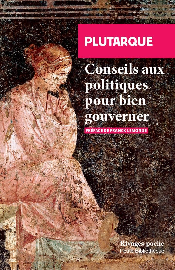 Conseils aux politiques pour bien gouverner. A un dirigeant sans éducation